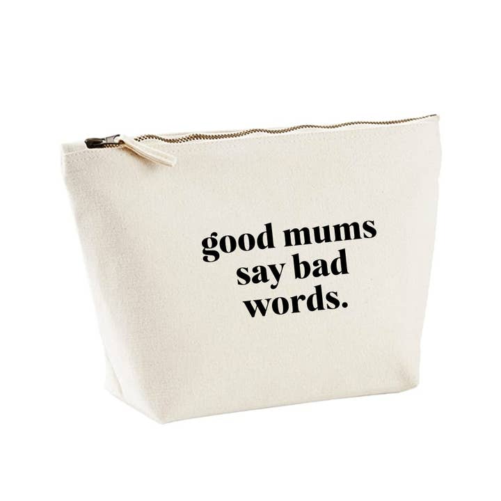 Word Up Creative – wholesale Pouch – Women’s – Good Mums or Moms say bad words Zipped Pouch Bag3