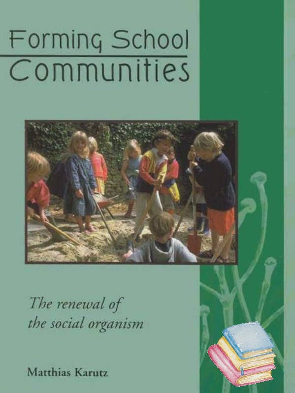 Forming School Communities for wholesale by Waldorf Publications