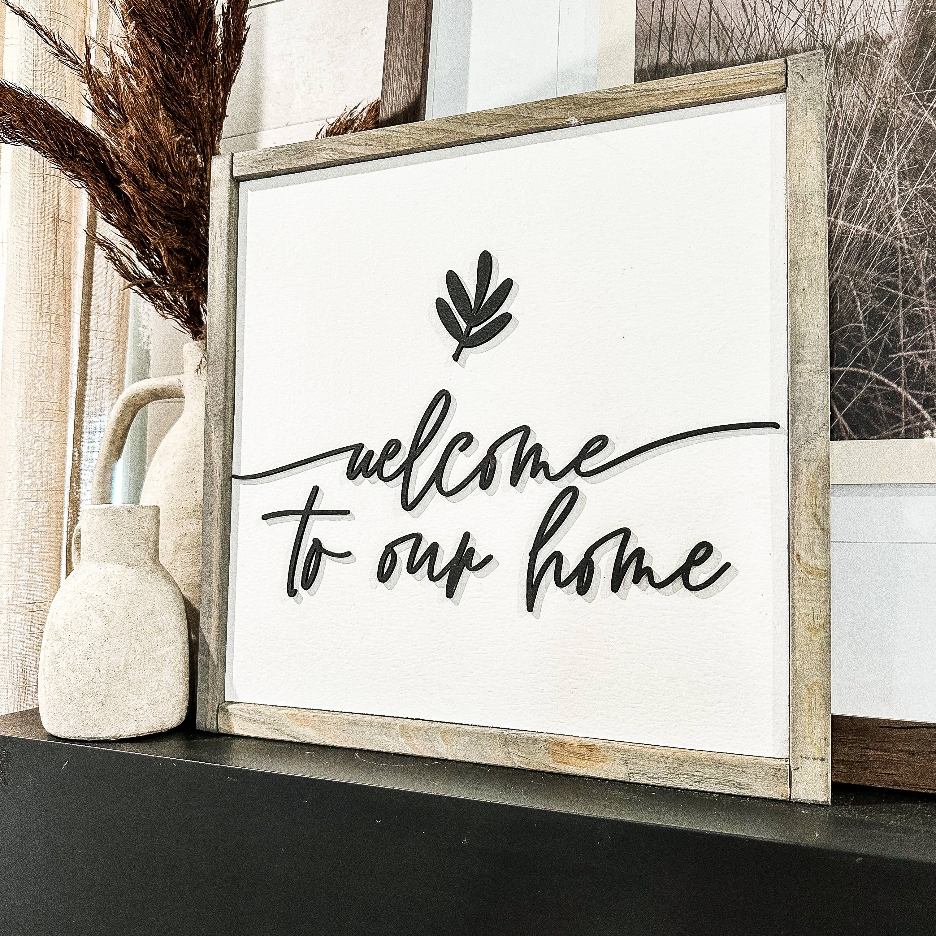 Dakota + Pine Design Co. - Wholesale Sign - Welcome To Our Home Sign1