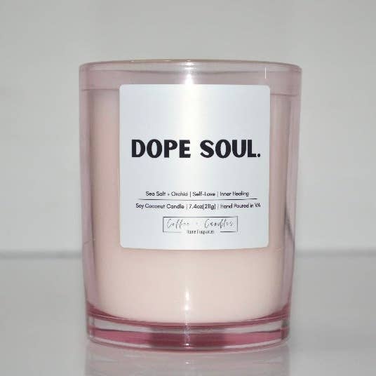Dope Soul. Candle for wholesale by Coffee + Candles LLC