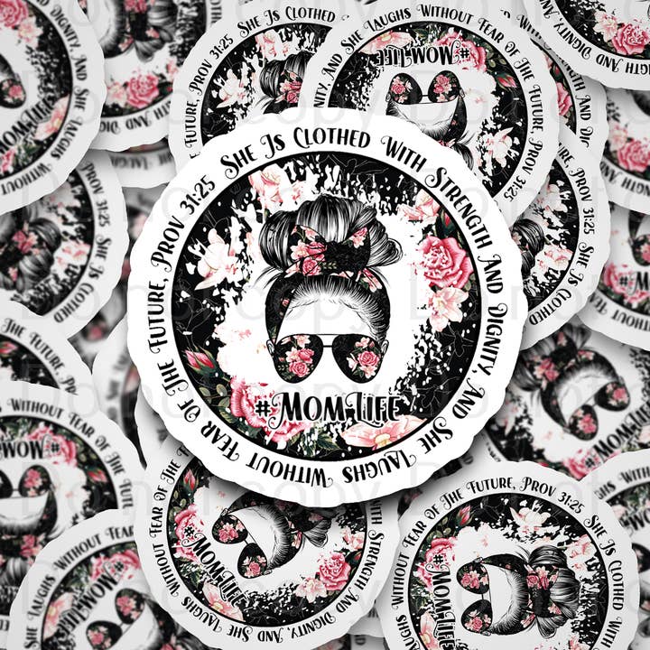 Elle est vêtue de force et de dignité momlife chignon Autocollant découpé 3-5 jours ouvrables TAT pour la vente par It's Transfer Time