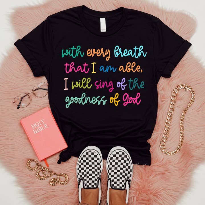 With Every Breath That I Am Able Tee for wholesale by Trendy Tee Co.