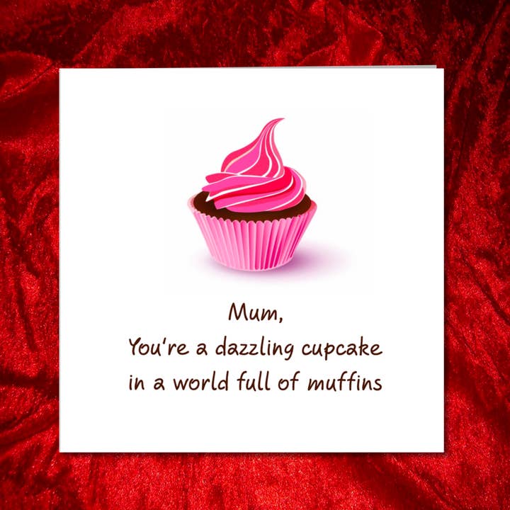 Swizzoo Cards - Wholesale Mother's Day Card - Best Mother's Day Card, Mum, Mom - Funny Humorous Amusing Card Cupcake Cake dazzle sparkle glam glamorous glitter