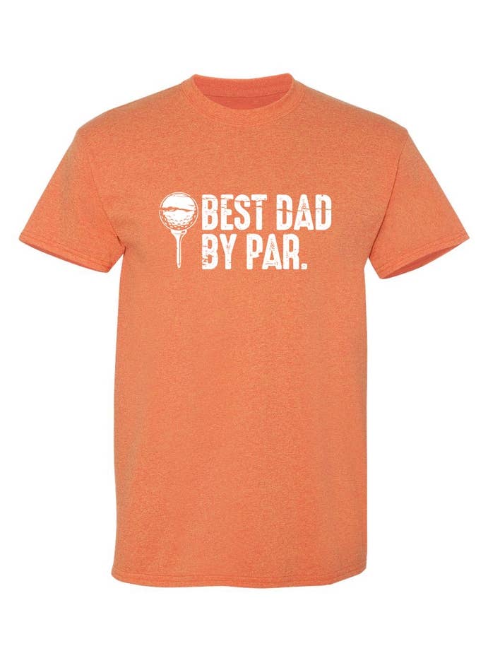 Feelin Good Tees - Wholesale Screen Printed T-Shirt - Men's - Best Dad By Par.10