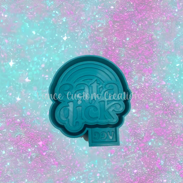 Vance Custom Creations - Wholesale Craft Supplies - Eat A Dick Freshie Mold