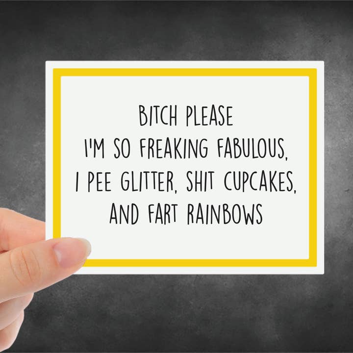 Snarky Card - Funny - Bitch Please for wholesale by Snarky Megs