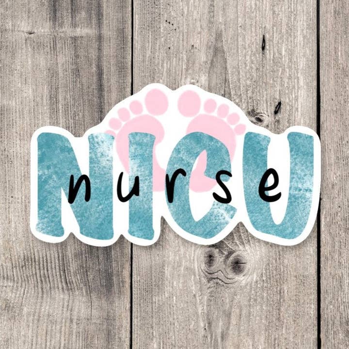 NICU Nurse Healthcare - Vinyl Sticker for wholesale by Roseish Designs