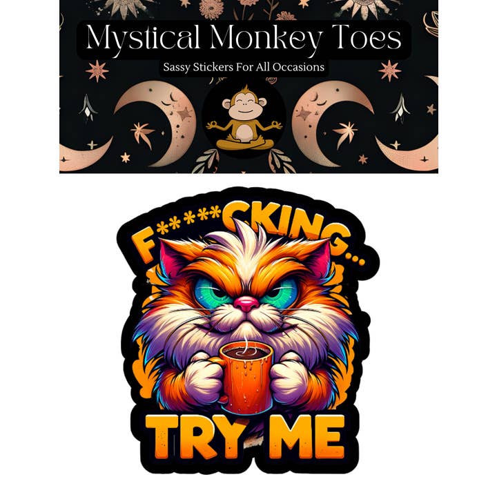 Mystical Monkey Toes - Wholesale Sticker - Funny Try Me Vinyl Sticker1