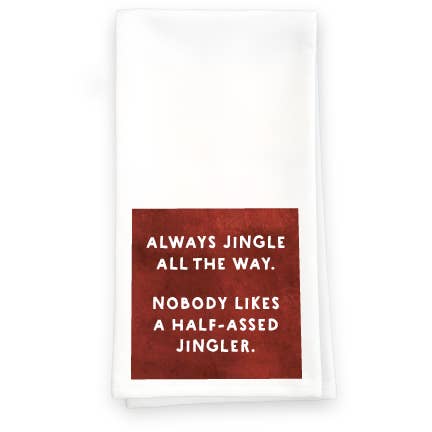 Half-Assed Jingler - Towel (Christmas) for wholesale by Paisley & Parsley