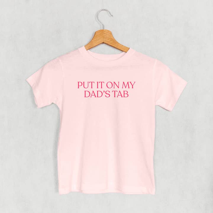 Ivy + Cloth - Wholesale Screen Printed T-Shirt - Kids - Put It On My Dad's Tab (Kids)