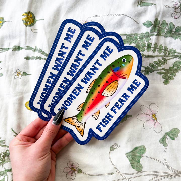 Hollandaize Art – wholesale Sticker – Women Want Me Fish Fear Me Trout Bumper Sticker2