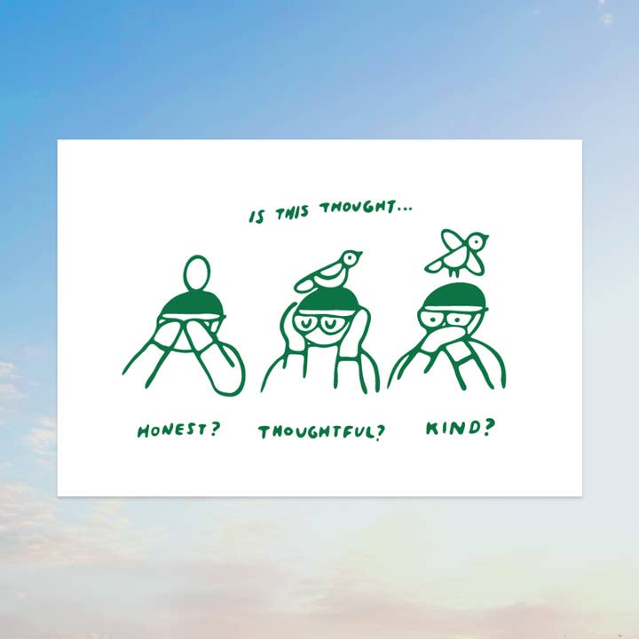 Is this Thought Honest, Thoughtful, Kind? Art Print for wholesale by Pencil and Post