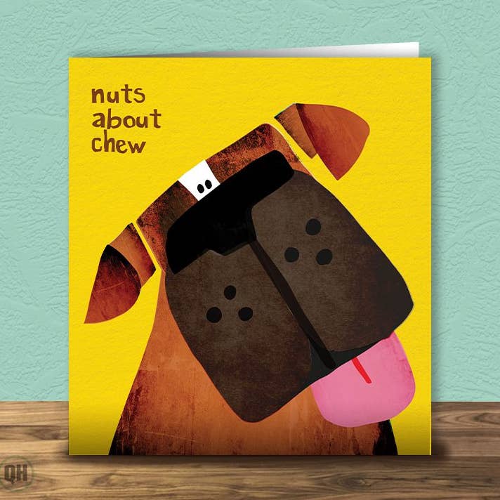 Nuts About Chew Boxer Hund Hilsen Kort af Paul Delaney for engroshandel hos Quitting Hollywood