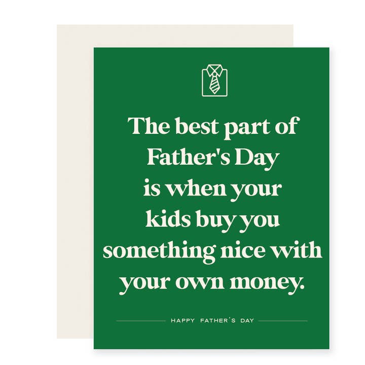 Your Own Money | Funny Father's Day Card for wholesale by Paloma Paper Co.