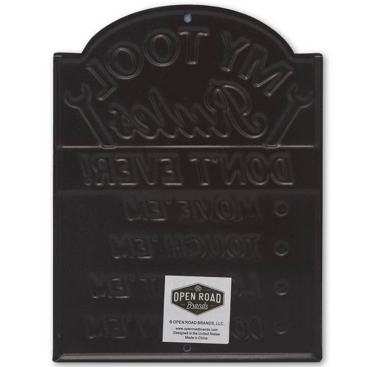 Open Road Brands, LLC - Wholesale Sign - My Tool Rules Embossed Metal Sign2