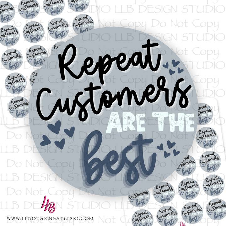 Gentagne kunder er de bedste | Emballageklistermærker | Forretningsbranding | Klistermærker til små butikker | Klistermærke nr.: S0533 | Klar til forsendelse for engroshandel hos LLB Designs Studio
