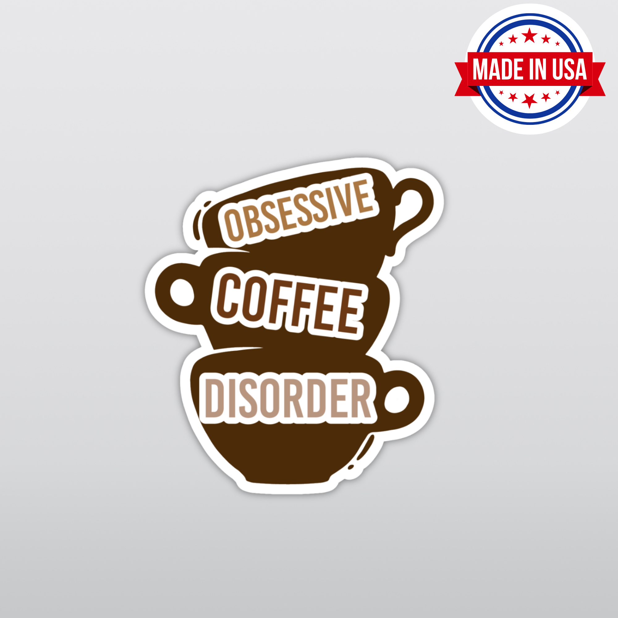Coyote Color - Wholesale Sticker - OCD Obsessive Coffee Disorder Vinyl Sticker Decal 8