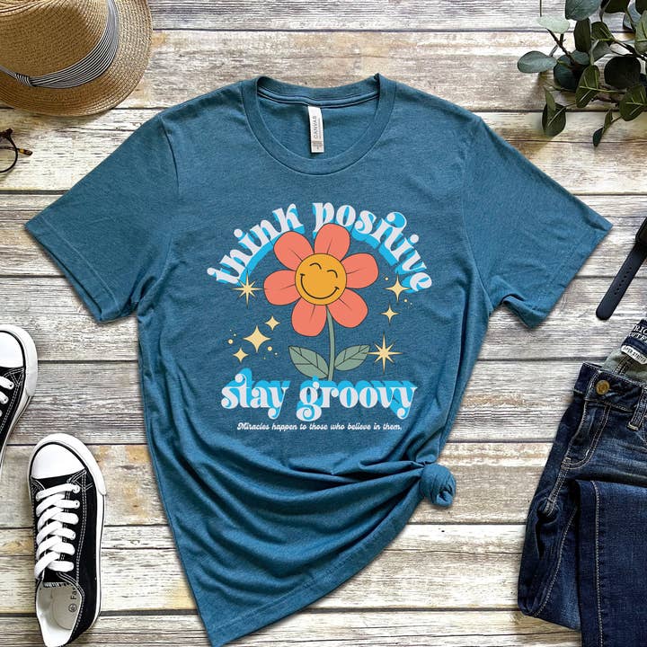 Camiseta Think Positive, Stay Groovy para venta al por mayor de Potter's Printing