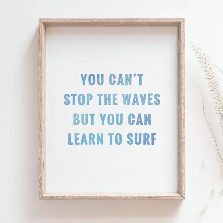 Inspirational Quote Illustration / Handmade Giclée Print for wholesale by Bleu Marie Artwork