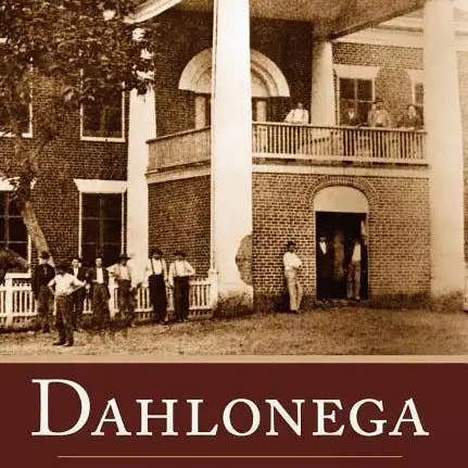 Books by splitShops - Wholesale History & Geography - Dahlonega: A Brief History - Hardcover