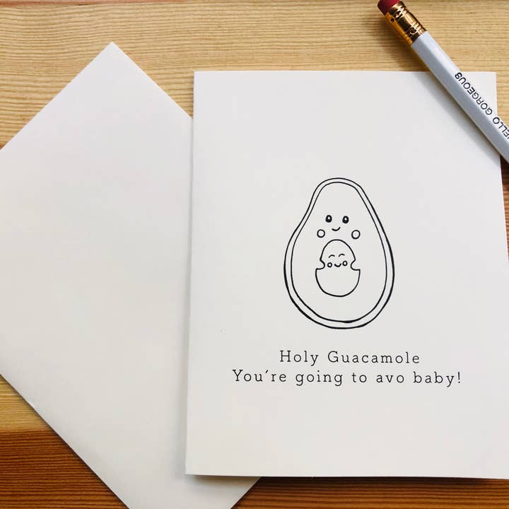 Holy Guacamole- You're going to avo baby! for wholesale by Sunshine Studios LLC