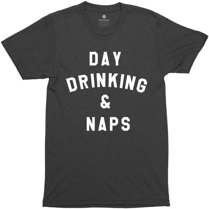Day Drinking & Naps - Heather Black for wholesale by The Poster List
