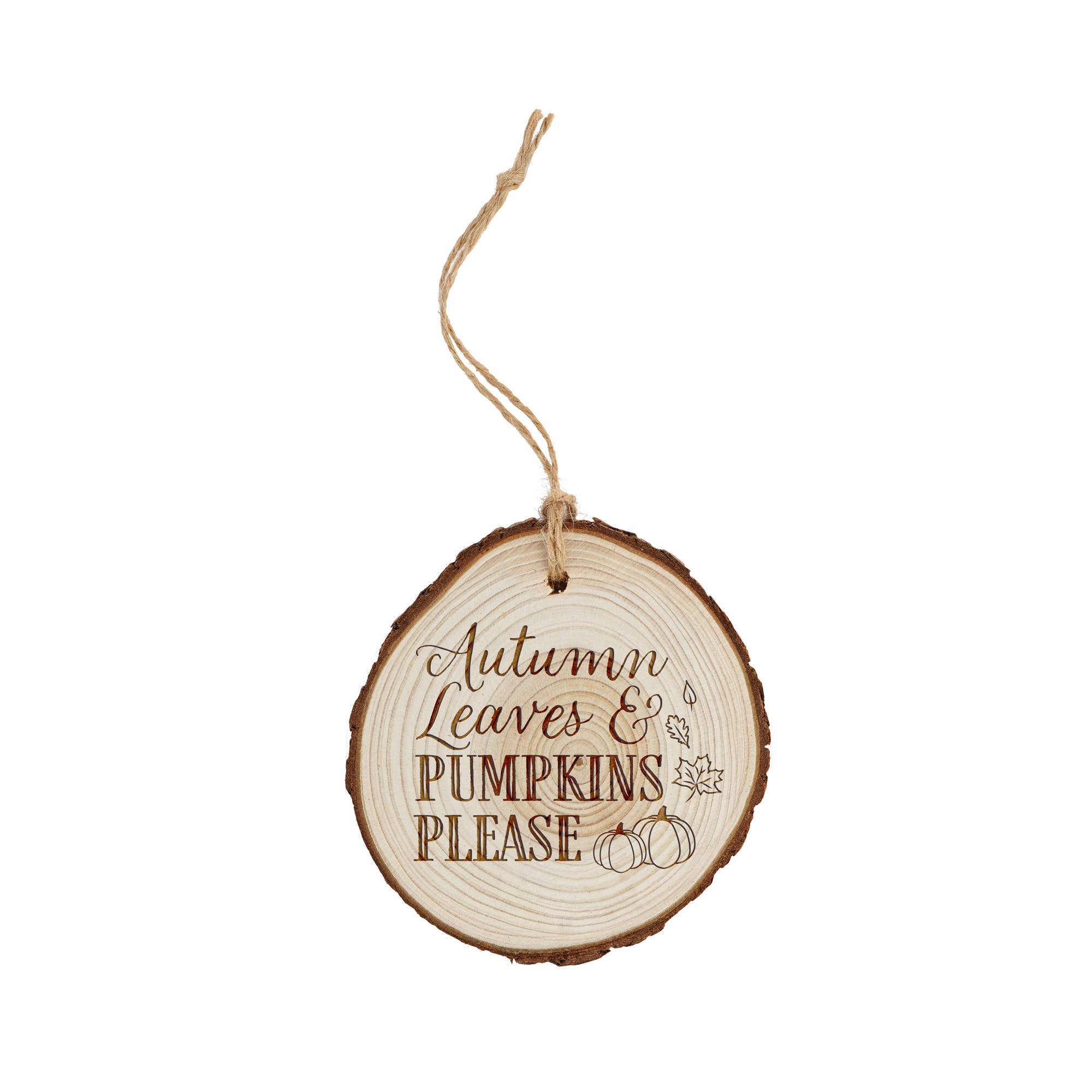 CGB Giftware - Wholesale Ornament - Autumn Leaves & Pumpkins Please Natural Log Slice Hanger1