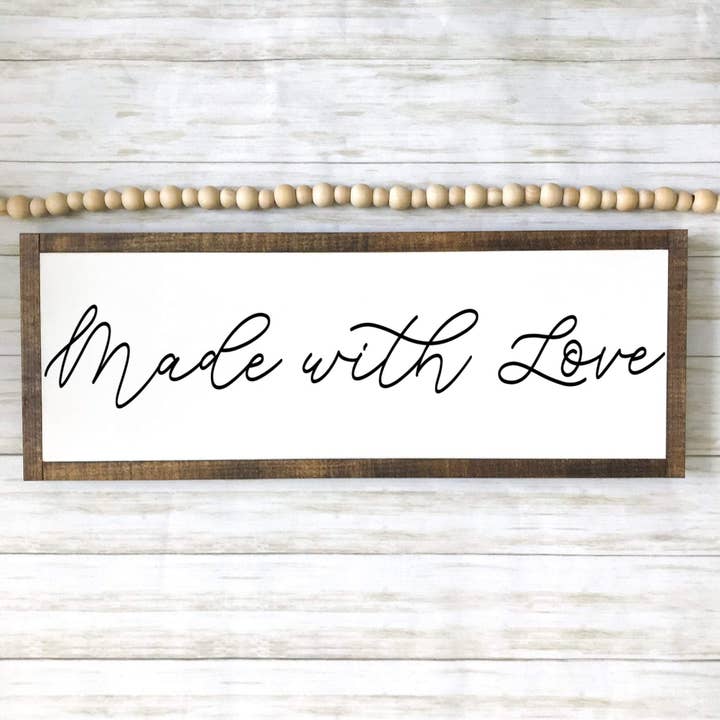 Made with Love Sign for wholesale by The Nest Designs
