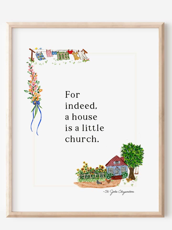 "En hus är en liten kyrka" konsttryck för wholesale av Babushka Paperie