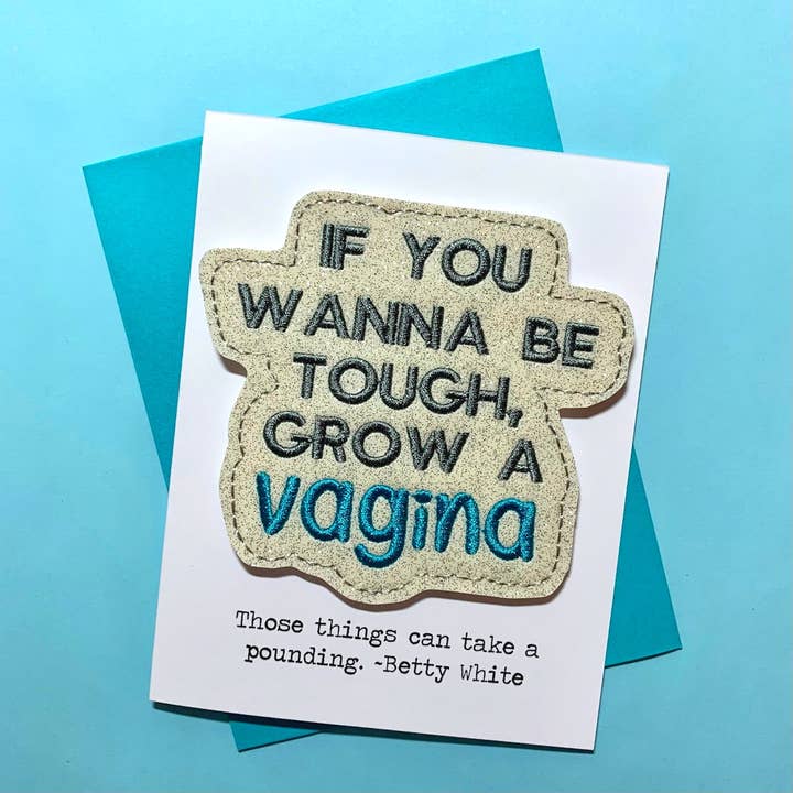 The Little Nest – wholesale Everyday greeting card – Grow a Vagina Greeting Card & Magnet/Betty White