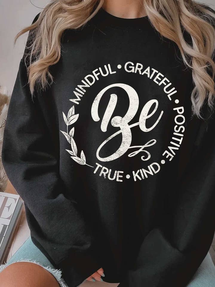 Rustee Clothing - Vente Sweat-shirt à imprimés – femme - SWEAT-SHIRT BROSSÉ GRAPHIQUE BE KIND MINDFUL GRATEFUL POSITIVE0