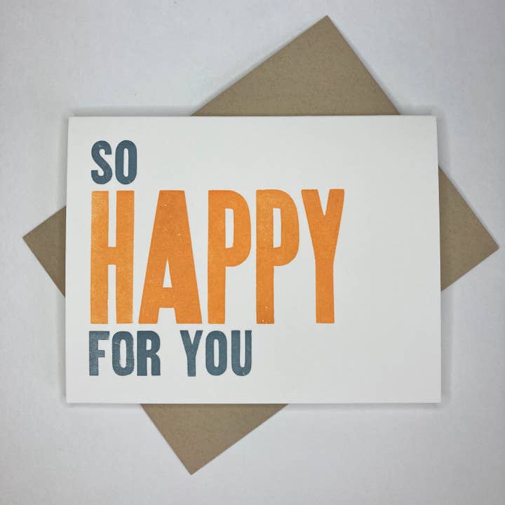 So Happy for You Letterpress Card for wholesale by May Day Studio