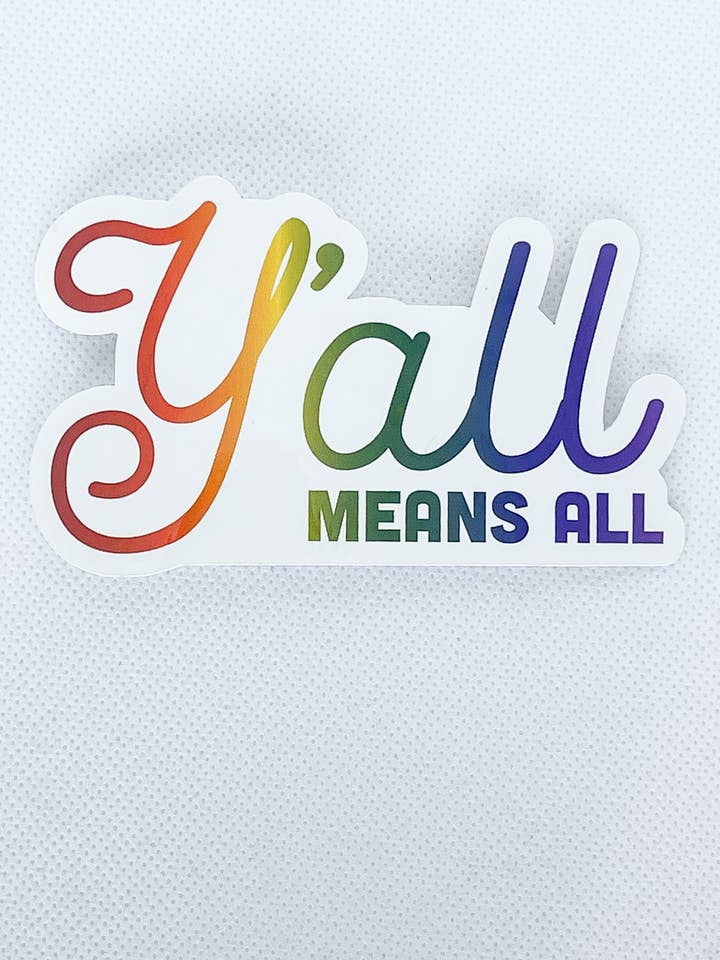 Yall Means All Sticker for wholesale by Music City Creative