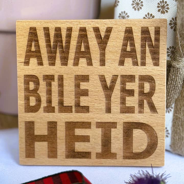 Coaster - Écossais - Away And Bile Yer Heid pour la vente par Craftypups