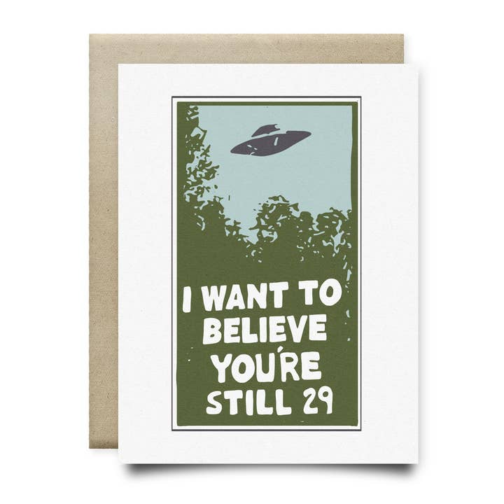 Carte d'anniversaire I want to Believe pour la vente par Anvil Cards