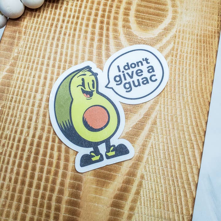 WJMay Designs - Wholesale Sticker - I Dont Give a Guac Sticker2