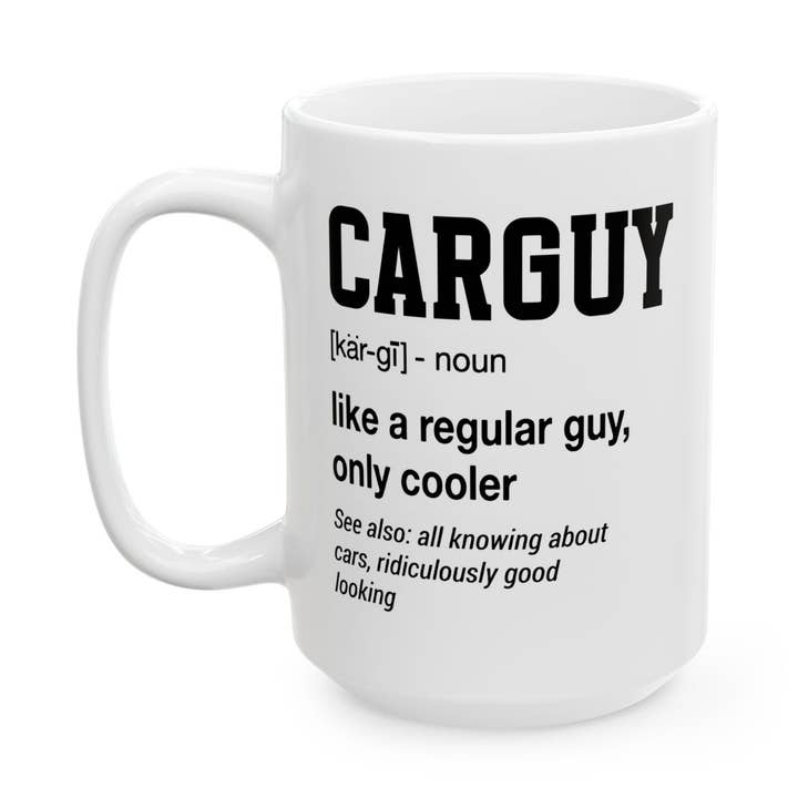Carguy Mug, Car Lover Gifts, Funny Auto Mechanic Coffee Cup for wholesale by Laughable Printables