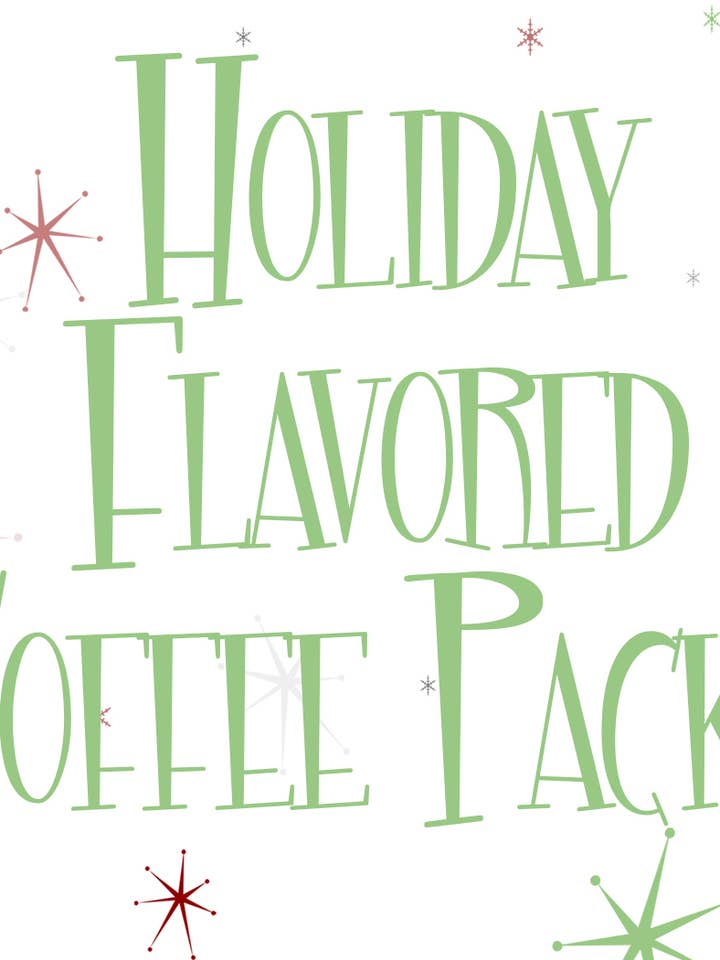 Holiday Pack- All of our delicious holiday flavors for wholesale by Jackies Java