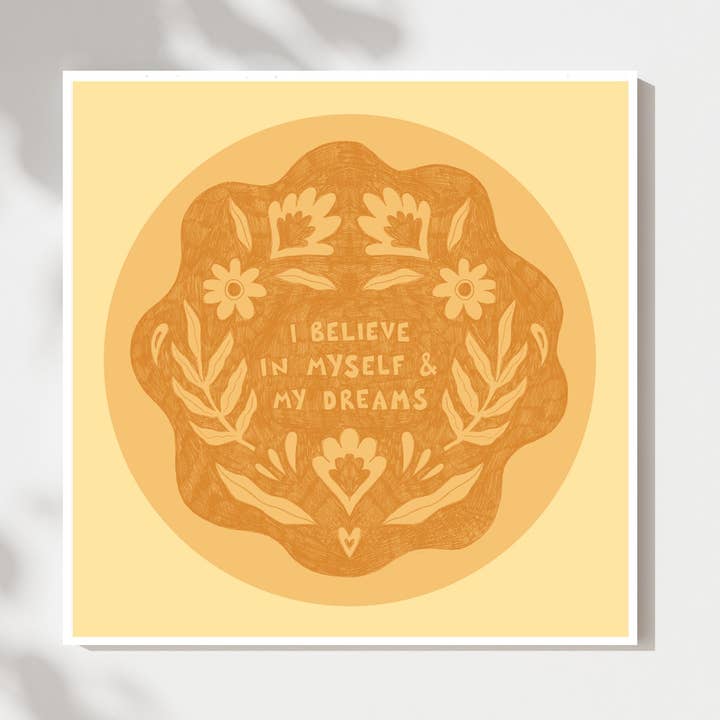 Positive Affirmation Art Print ‘I Believe In Myself for wholesale by Kai Kathleen