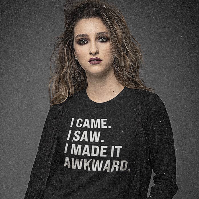 I Came I Saw I Made It Awkward Shirt for wholesale by The Simplysaid Store