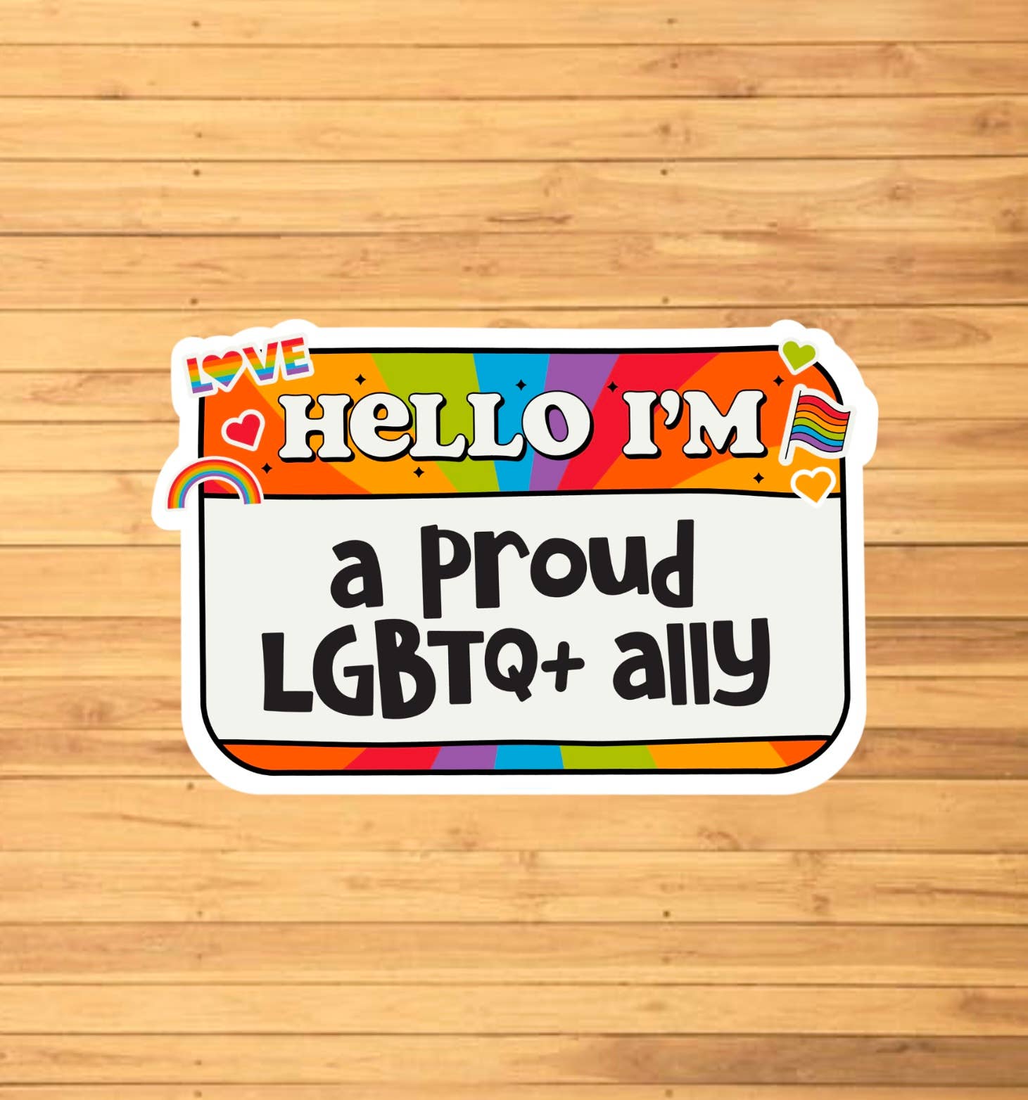 EnchantingSunshine - Wholesale Sticker - A Proud LGBTQ+ Ally Sticker1