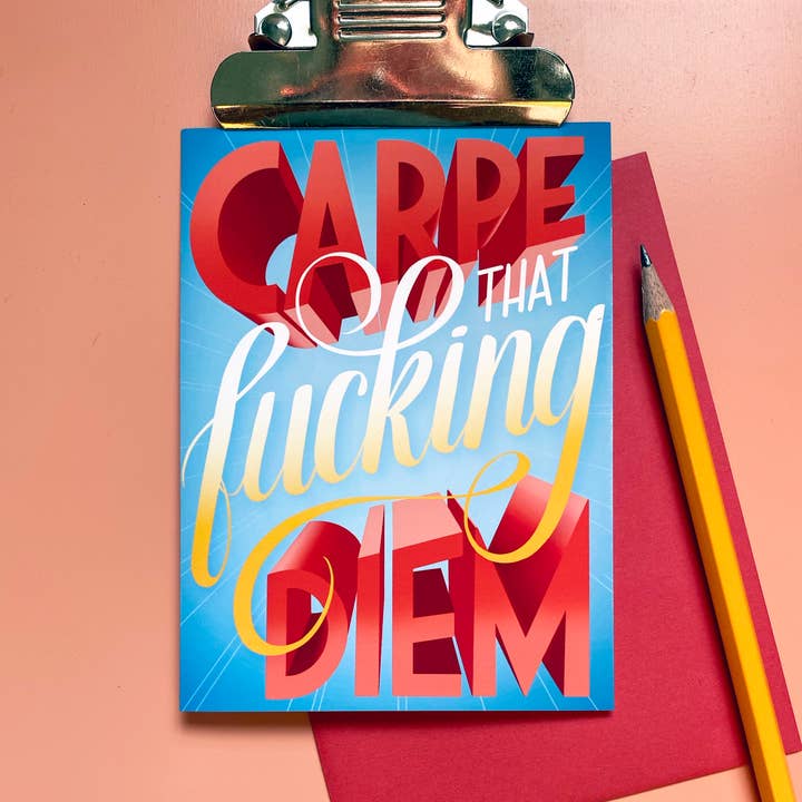 hey, alissandra – wholesale Uppmuntringskort – Carpe That F*cking Diem -A2-kort1