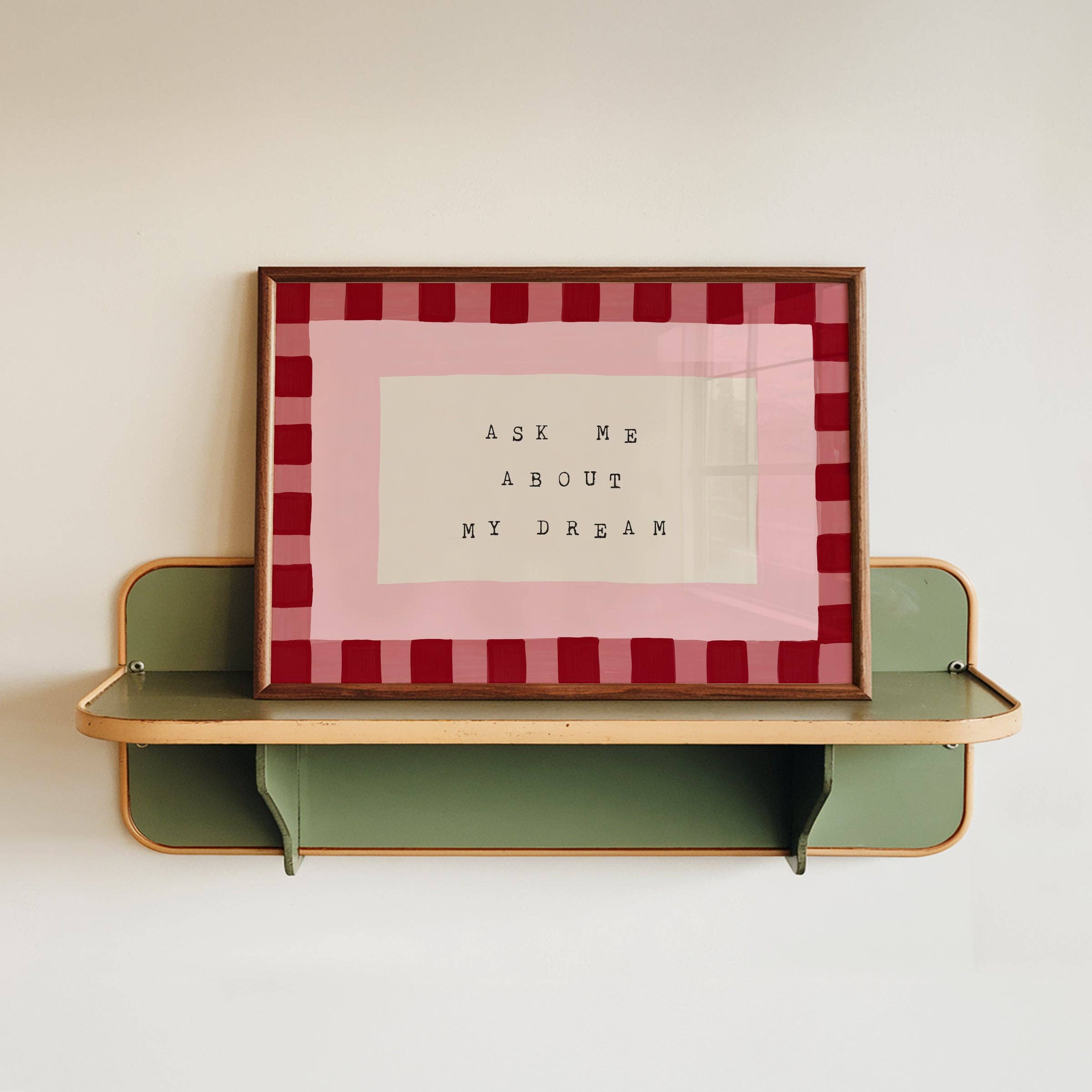 Lune Club - Wholesale Art Print - Ask Me About My Dream Poster7