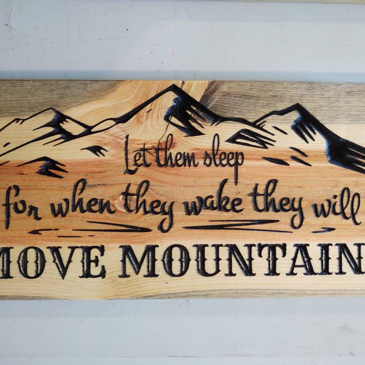 Move Mountains for wholesale by Knotty Pine Woodworks