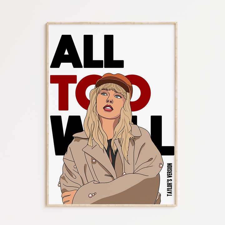 All Too Well-afdruk voor wholesale door Howrad Studios