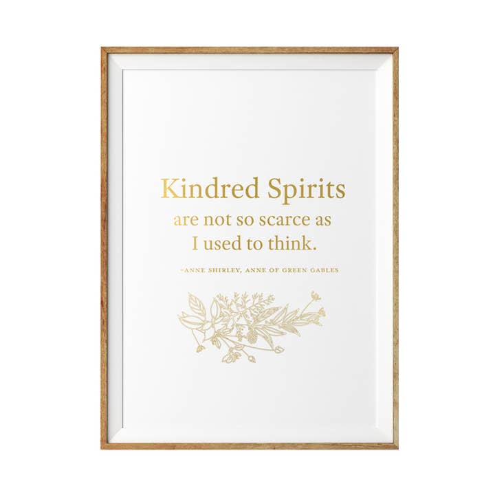 "Kindred Spirits" Quote Print on Heavy Weight Paper for wholesale by Shop At Sullivan