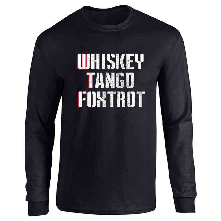 WTF Whiskey Tango Foxtrot Military Funny à manches longues pour la vente par Pop Threads