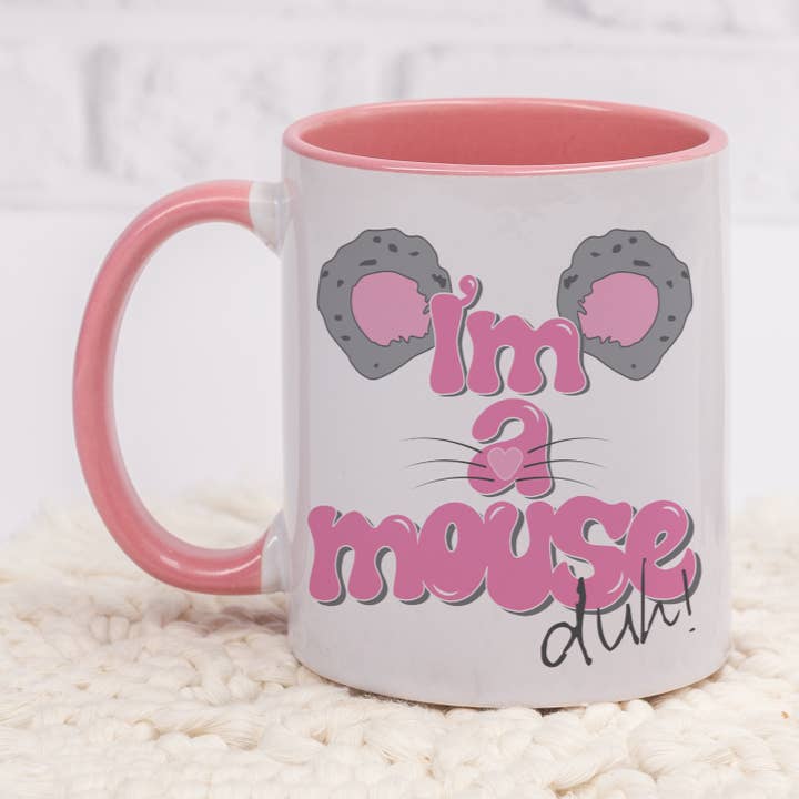 I'm a Mouse Duh Mean koffiemok voor meisjes voor wholesale door PJ AND CO