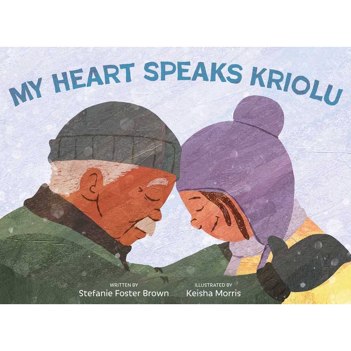My Heart Speaks Kriolu by Stefanie Foster Brown for wholesale by Simon & Schuster