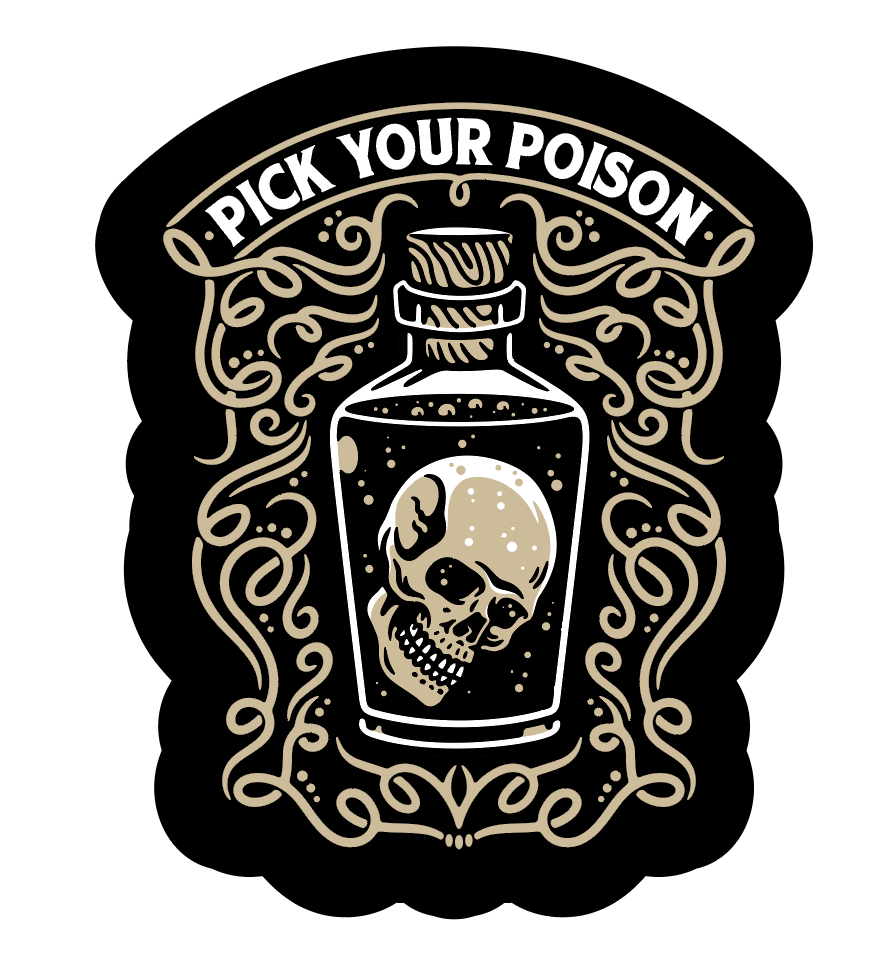 Last Call Co. - Wholesale Sticker - Pick Your Poison Sticker0
